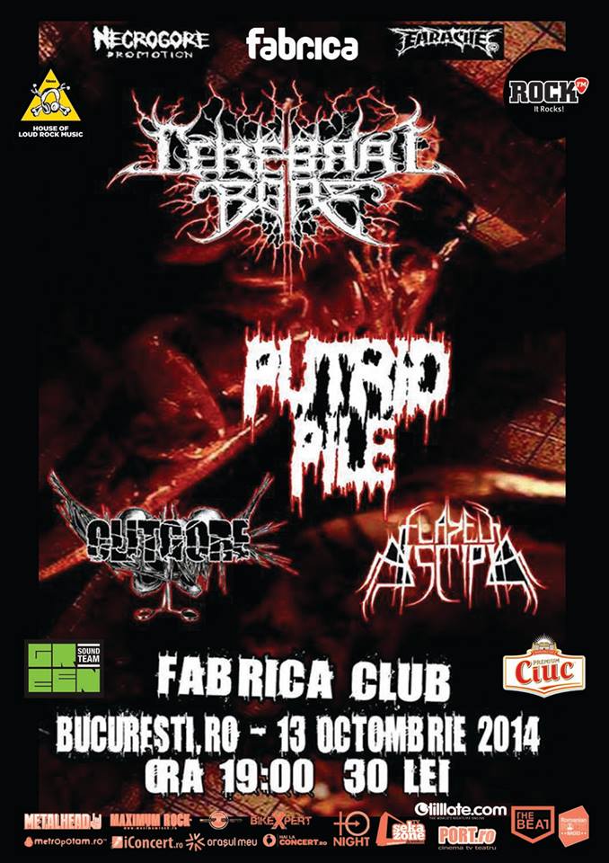 Concert Cerebral Bore, Putrid Pile, Flayed Disciple si Clitgore in Fabrica